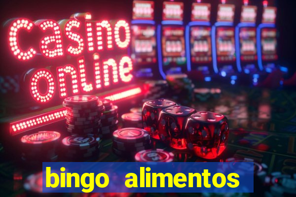 bingo alimentos para imprimir